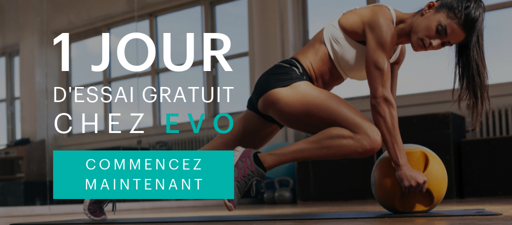 1-jour d'ssai gratuit chez EVO